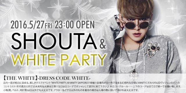 SHOUTA & WHITE PARTY