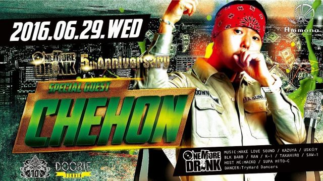 ONE MORE DRINK / SPECIAL GUEST : CHEHON