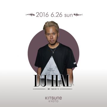 KITSUNE KYOTO - SUNDAY - / SPECIAL GUEST: DJ HAL.CHEHON