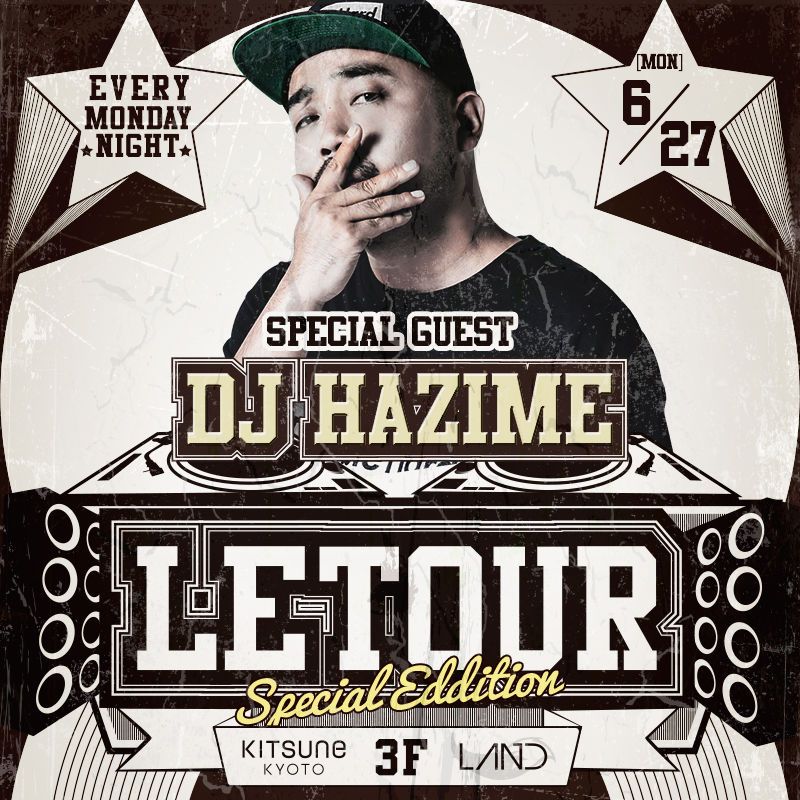 KITSUNE KYOTO - MONDAY - / SPECIAL GUEST : Guest DJ HAZIME