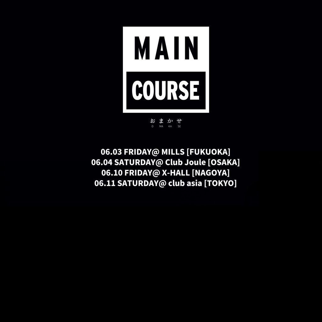 MAIN COURSE JAPAN TOUR in NAGOYA