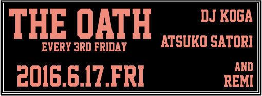 THE OATH -every 3rd friday-