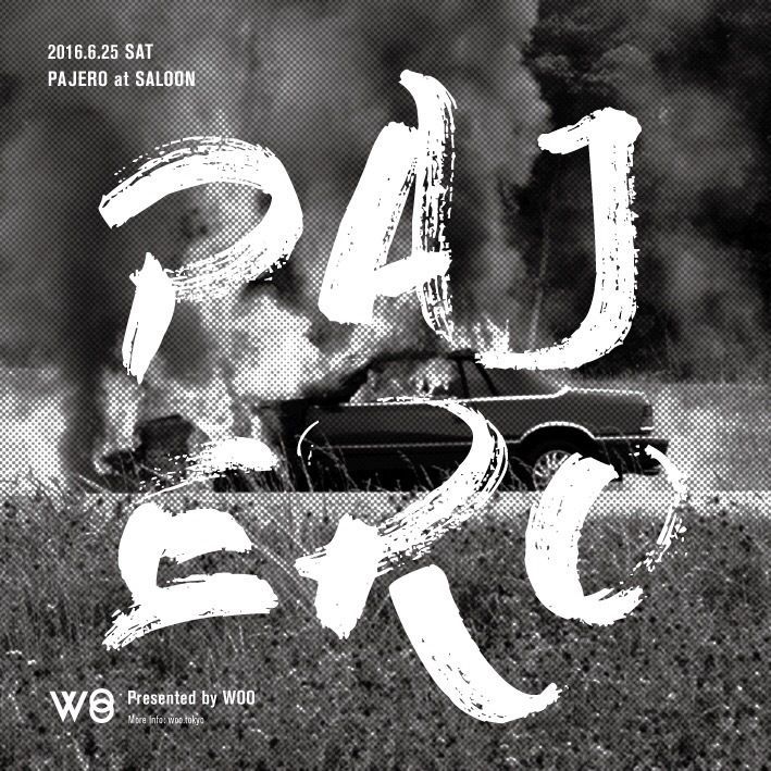 Woo Presents "Pajero"