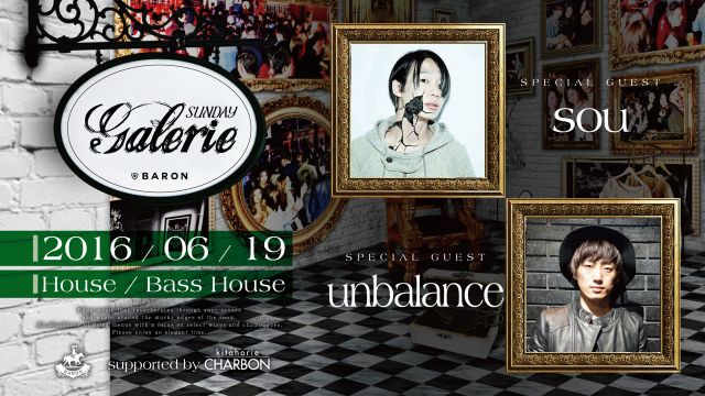 Galerie / SPECIAL GUEST : SOU,unbalance