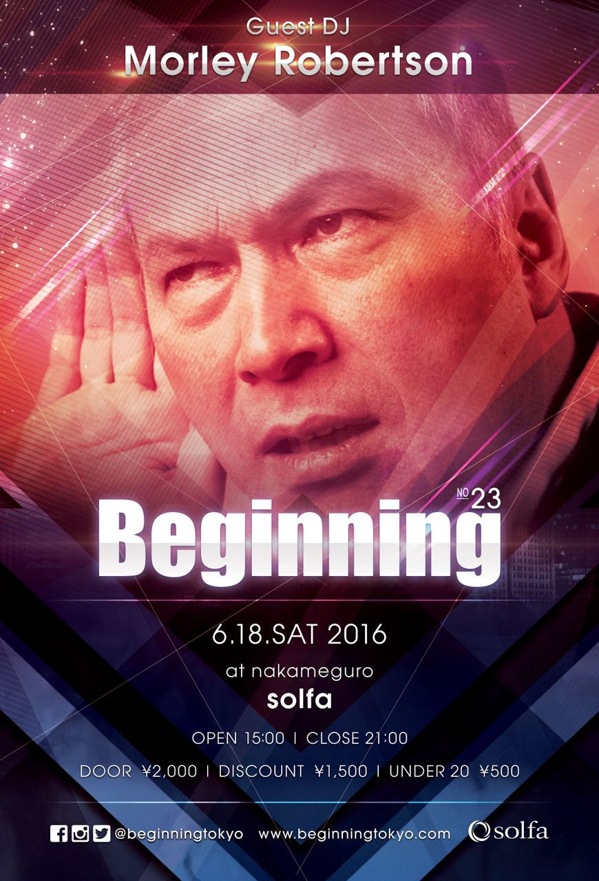 Beginning #023 feat.Morley Robertson