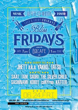 BLISS FRIDAYS