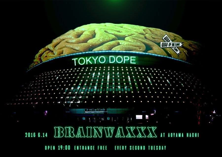 BRAIN WAXXX