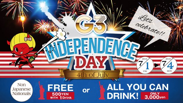 月曜【 HAPPY 】 / G3 INDEPENDENCE DAY