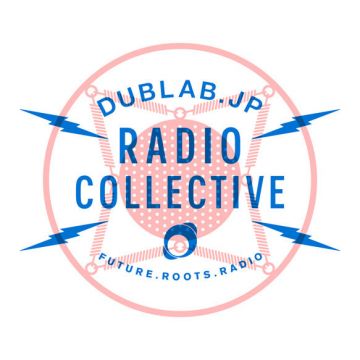 dublab.jp RADIO COLLECTIVE From TOKYO