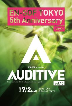 EN-SOF TOKYO 5th Anniversary Day 2 - AUDITIVE Vol.10