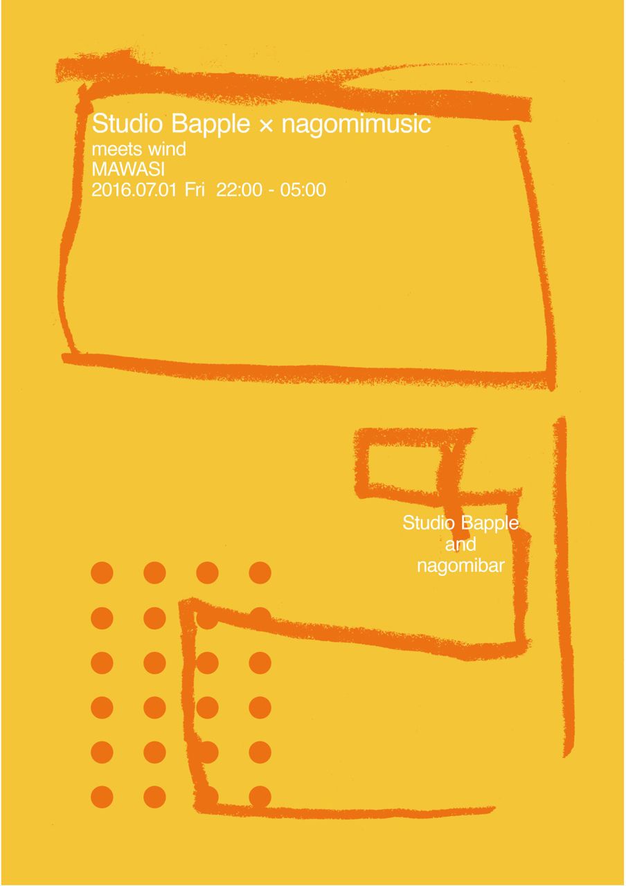 studio Bapple×nagomimusic meets wind 『 MAWASI 』at Bapple & naogomibar