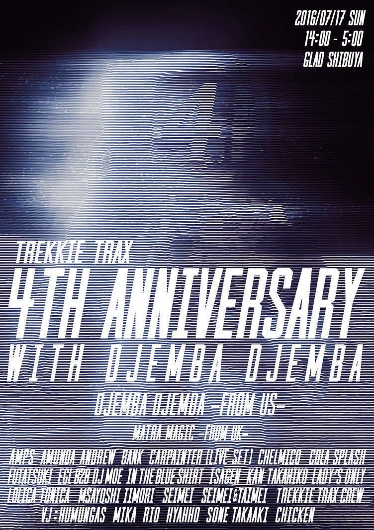 TREKKIE TRAX 4th Anniversary with Djemba Djemba