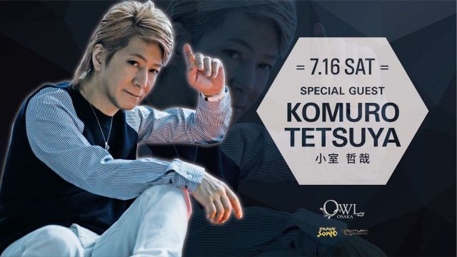  【SATURDAY SONIC】 / SPECIAL GUEST : KOMURO TETSUYA