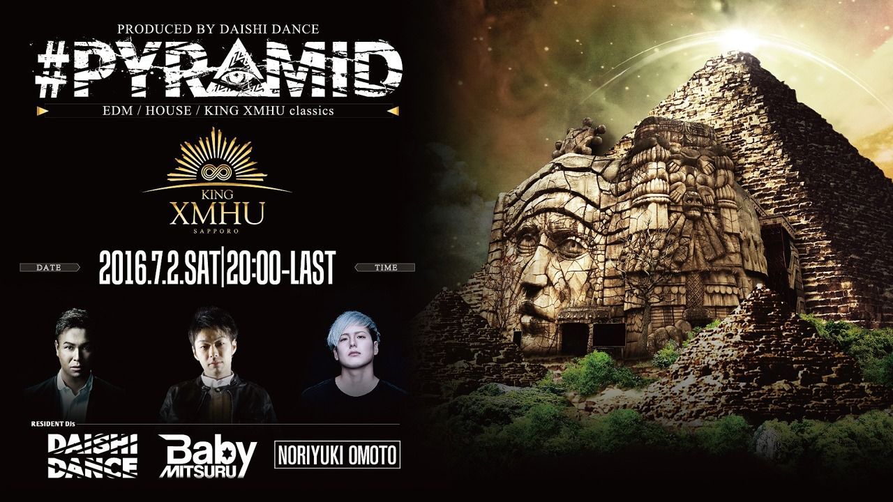 ORINPIA / Special Guest ： #PYRAMID