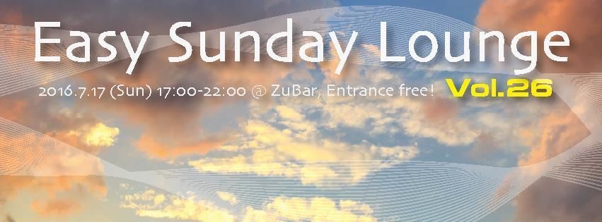 Easy Sunday Lounge Vol.26