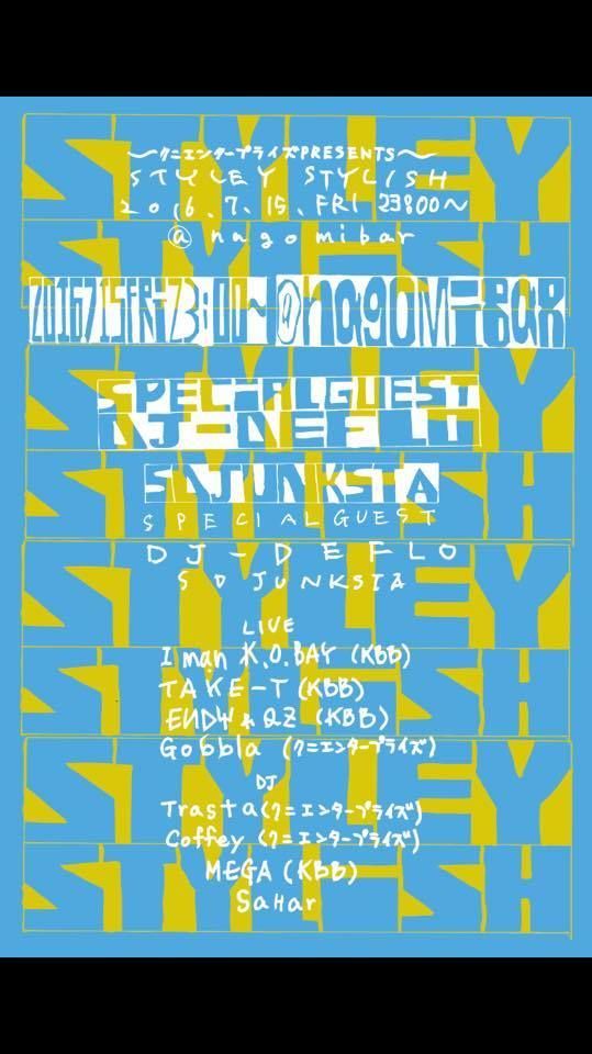 「styleystylish dj deflo 来神」