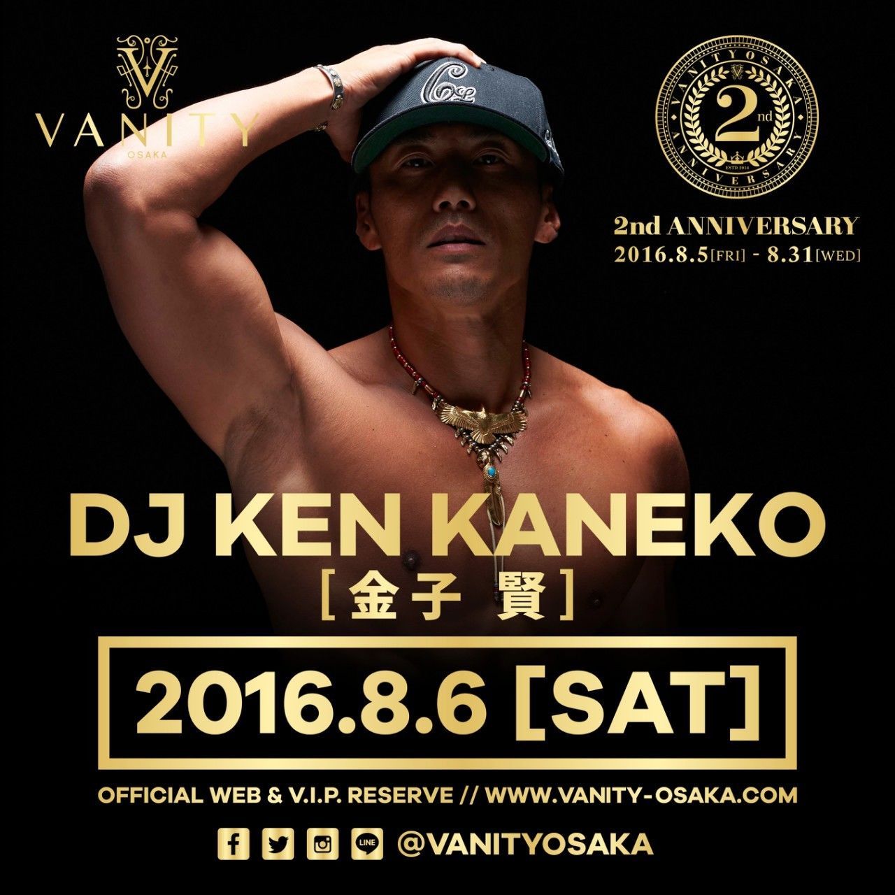 ★VANITY OSAKA 2nd Anniversary★ 大人気俳優の金子賢が、DJ KEN KANEKOとして登場！