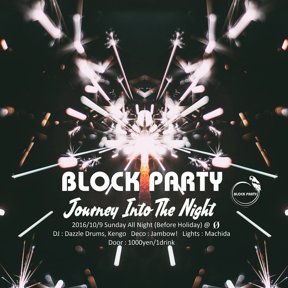 Block Party All Night "Journey Into The Night"