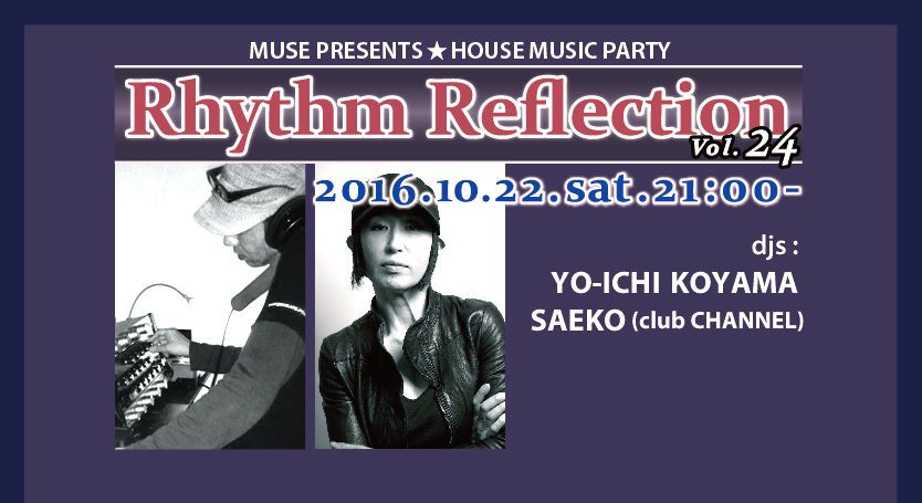 "Rhythm Reflection" Vol.24