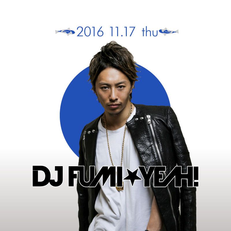 [LAND] Phi WI LAND / SPECIAL GUEST: DJ FUMI★YEAH!