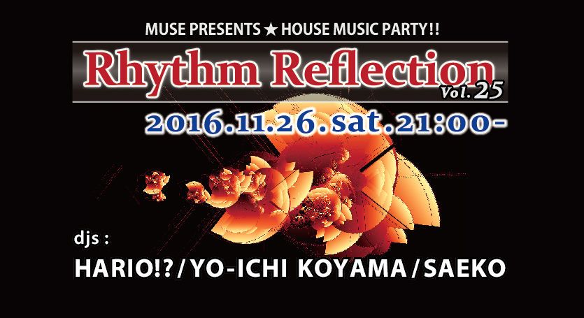 "Rhythm Reflection" Vol.25