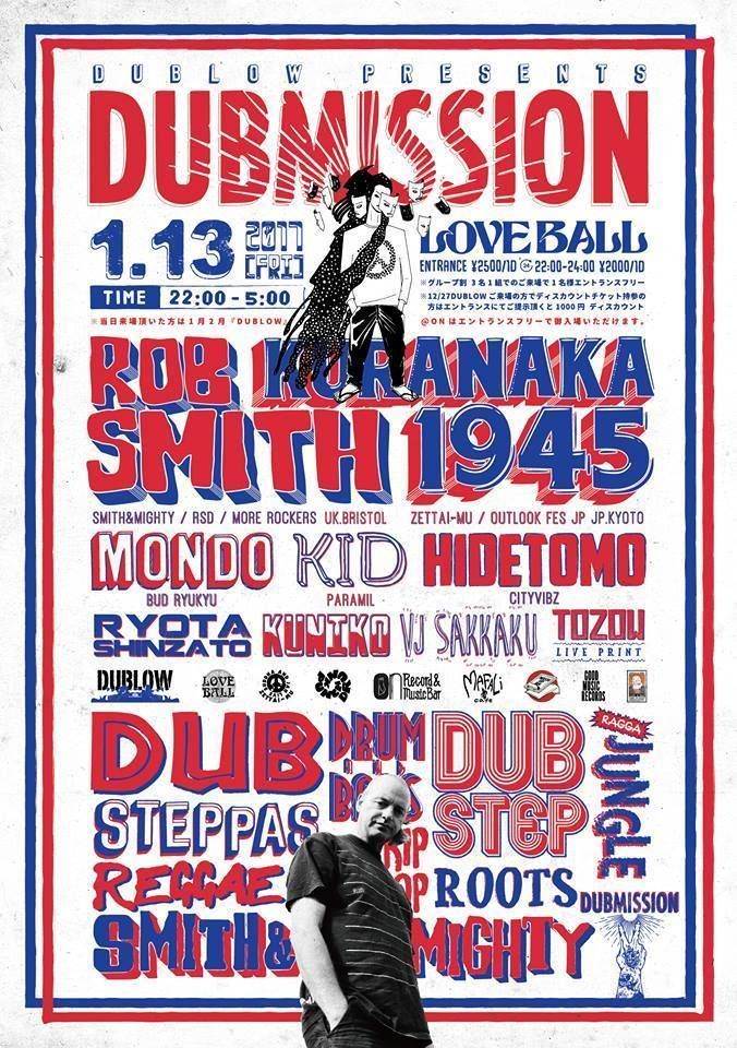 Dubmission feat Rob Smith&1945Kuranaka
