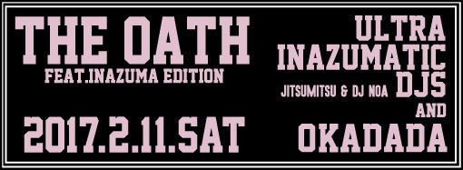 THE OATH -feat.INAZUMA edition-