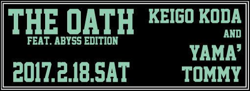 THE OATH -feat.Abyss edition-