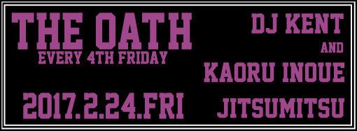 THE OATH -every 4th friday-