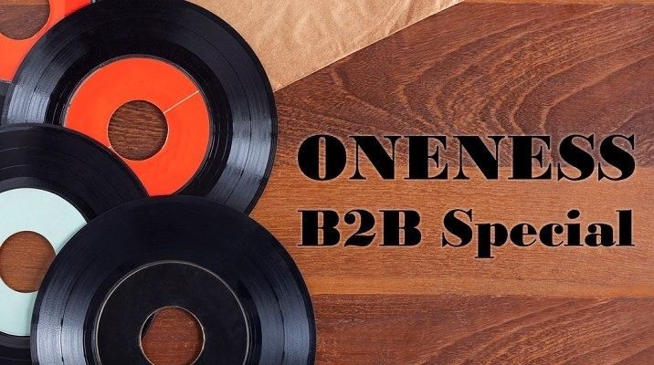 ONENESS B2B Special