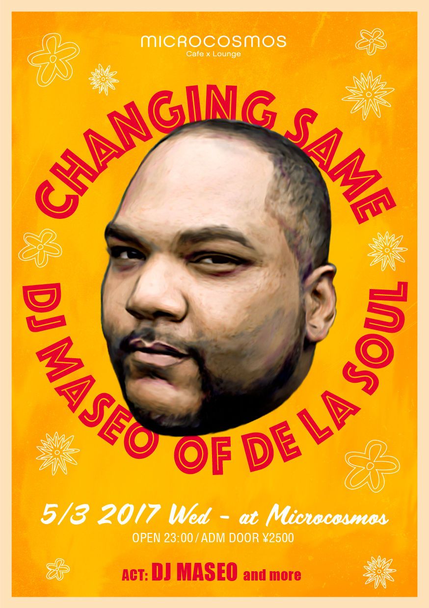 CHANGING SAME featDJ MASEO of DE LA SOUL 