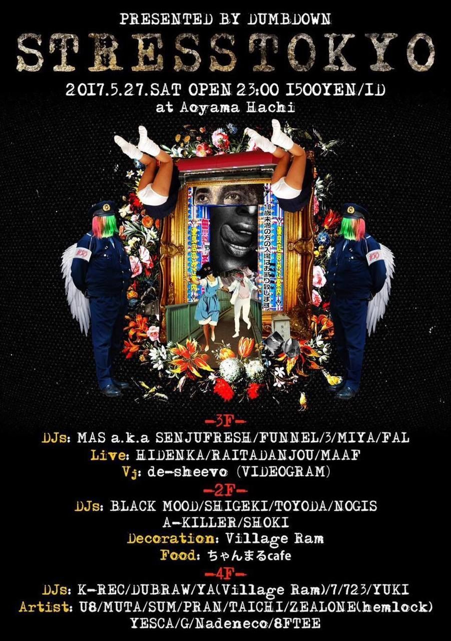 STRESS TOKYO Presented by DUMB DOWN