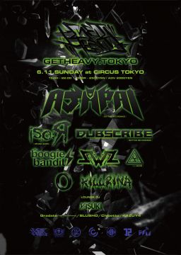 Get Heavy.Tokyo feat. Ajapai