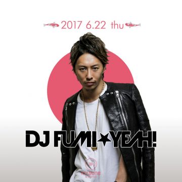 [SEA] SPECIAL GUEST: DJ FUMI★YEAH! / KITSUNE SEA THURSDAY