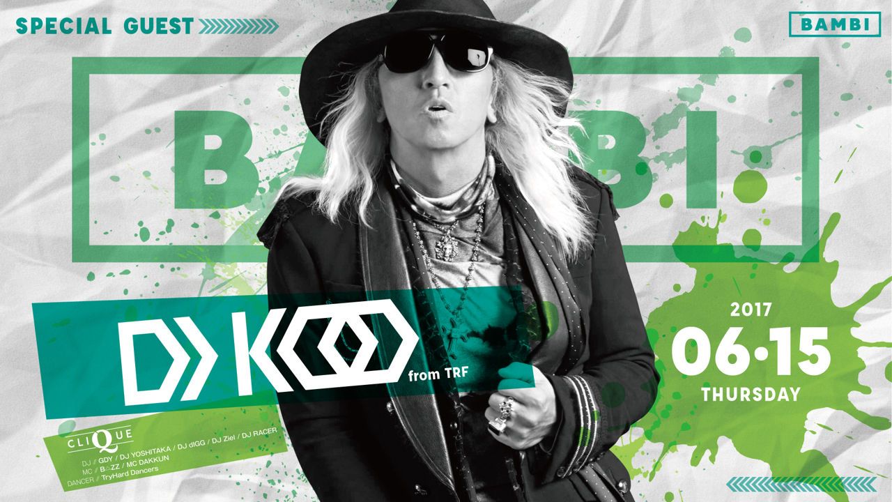 SPECIAL GUEST : DJ KOO / CLIQUE