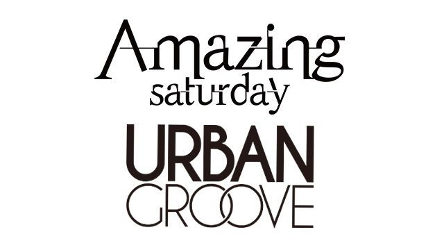 URBAN GROOVE / AMAZING SUTURDAY 