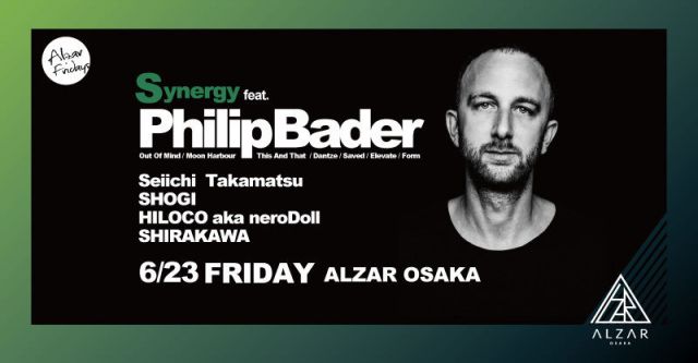 6.23 (FRI) Synergy feat.Philip Bader