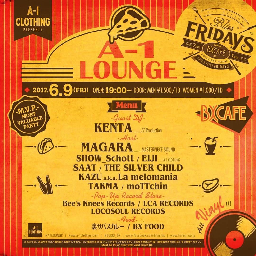 A-1 LOUNGE × BLISS FRIDAYS