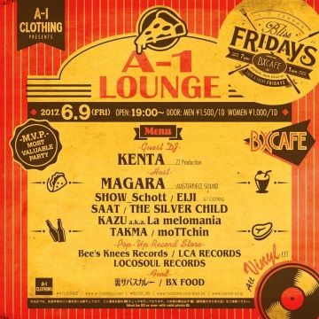 A-1 LOUNGE × BLISS FRIDAYS