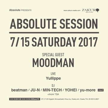 -Absolute Presents -<br>ABSOLUTE SESSION feat. MOODMAN 