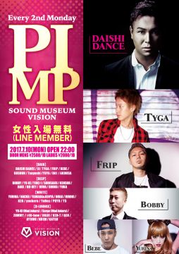 VISION MONDAY presents PIMP