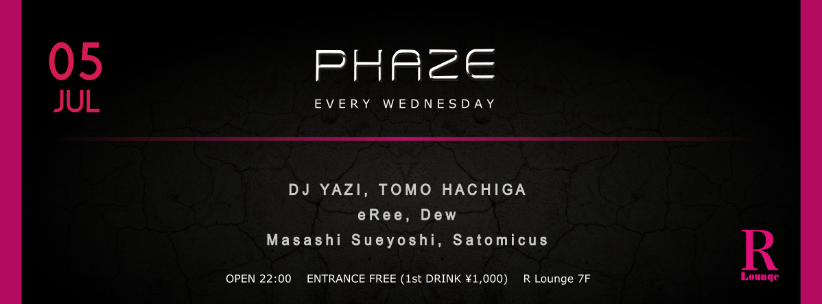 PHAZE（7F）