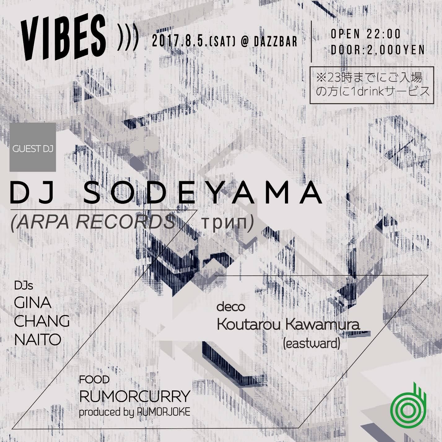 VIBES feat DJ Sodeyama