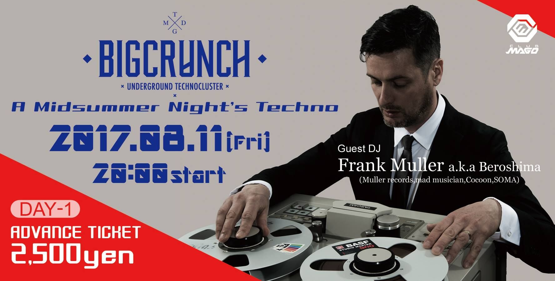 BIG CRUNCH"Midsummer Night's Techno"DAY1
