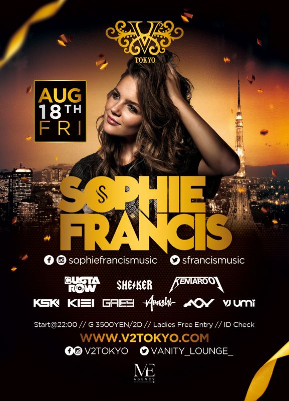 8/18(金)全米Billboard総合チャートにランクインし続けるThe Chainsmokersが認めるDJ『SOPHIE FRANCIS』が初登場致します！  