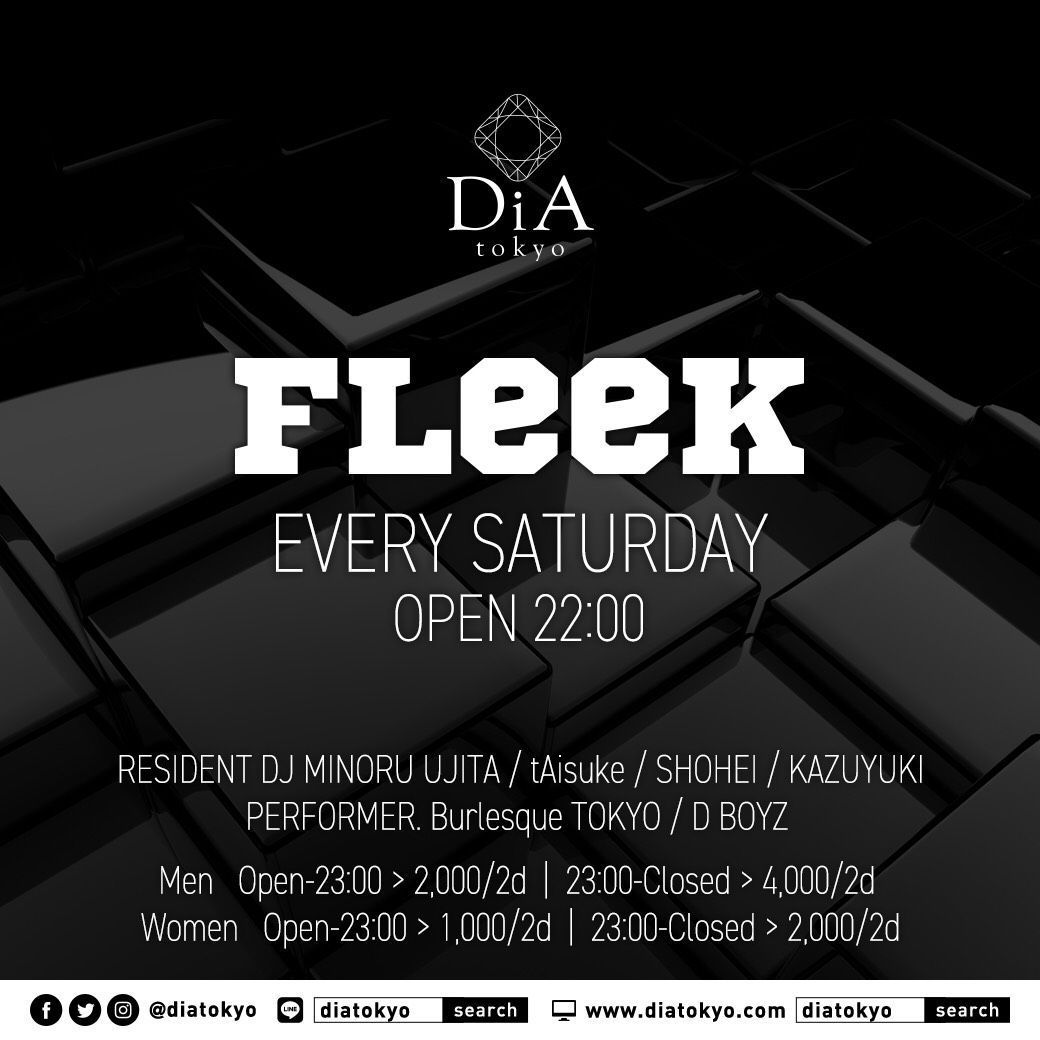 FLeeK @ DiA tokyo [Roppongi]