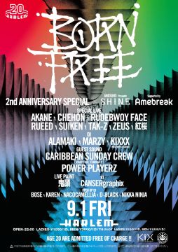 BORN FREE 2nd ANNIVERSARY SPECIAL × ANDSUNS presents "SHINE" Supported by Amebreak