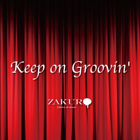 Keep on Groovin'