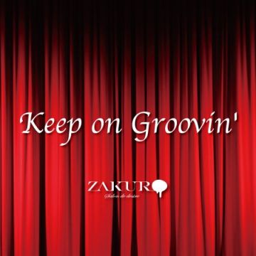 Keep on Groovin'
