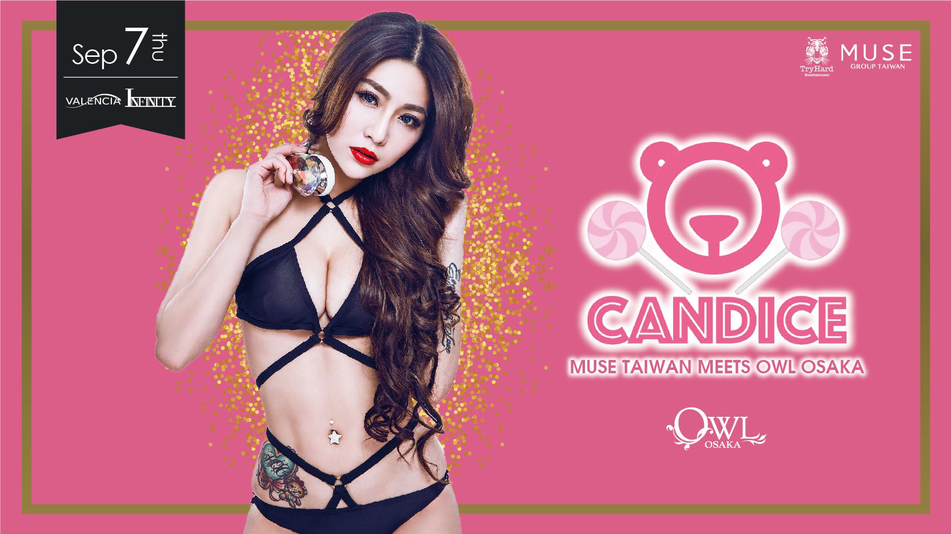 SPECIAL GUEST : DJ CANDICE – MUSE TAIWAN MEETS OWLOSAKA – / 【 VALENCIA / INFINITY 】